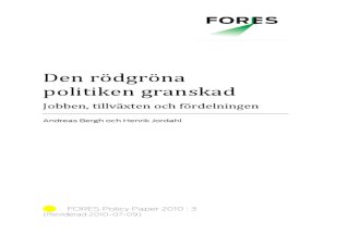 Den rödgröna politiken granskad - FORES Policy Paper 2010:3