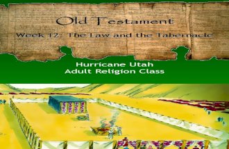 LDS Old Testament Slideshow 12: The Law & the Tabernacle