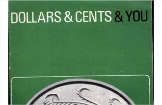 Dollars & Cents & You