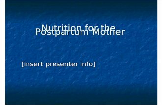 US Army: NutritionForThePostpartumMother