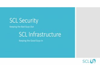 SCL Conference 2015: Keeping The Bad Guys Out
