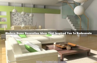 Modern Home Decoration Ideas That Inspired You To Redecorate