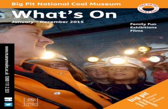 What's On: Big Pit National Coal Museum