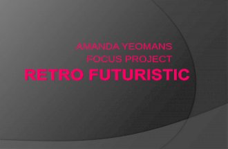 Amanda Yeomans Retro Futuristic Presentation