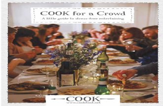 COOK for a Crowd: A little guide to stress-free entertaining