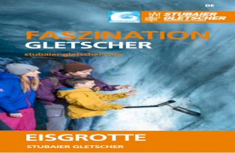Faszination Gletscher - Information zur Eisgrotte am Stubaier Gletscher