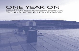 One Year On: Turning Actions into Advocacy