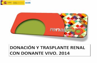 Donacion y Trasplante Renal con Donante Vivo 2014