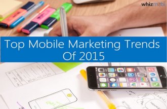 Top mobile marketing trends of 2015