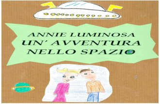 Annie luminosa: un'avventura nello spazio