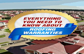 Everything You Need To Know About Roofing Warranties