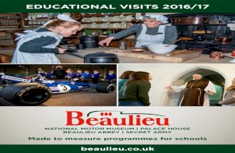 Beaulieu Educational Visits Brochure 2016/17