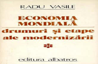Radu Vasile - Economia mondiala - drumuri si etape ale modernizarii