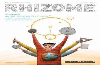 Rhizome - Co-Creation / July 2014