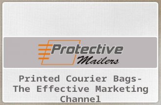 Printed Courier Bags The Effective Marketing Channel