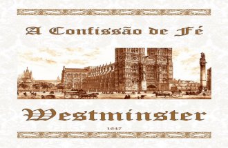 1647 - A Confissão de Fé