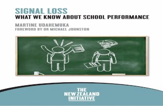 Signal Loss: What we know about school performance