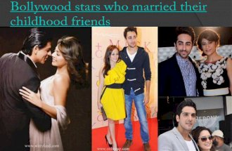 Bollywood stars who married their childhood friends