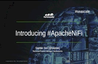 Introduction to Apache NiFi - Seattle Scalability Meetup