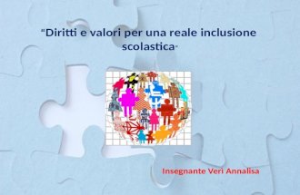 Diritti e valori per una reale inclusione - ins. Verì