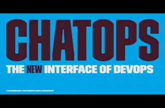 ChatOps: The New Interface of DevOps