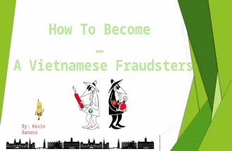 Presentation - How to do Fraud like Vietnamese