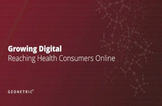 Growing Digital: Reaching Health Consumers Online