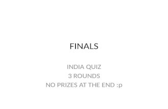 India Quiz- Finals
