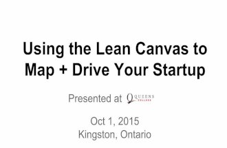 Using the Lean Canvas to Map and Drive your Startup