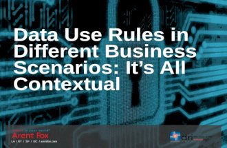 William Tanenbaum Data Use Rules in Different Business Scenarios:  It's All Contextual
