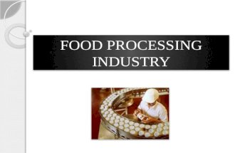 Food processing industry.