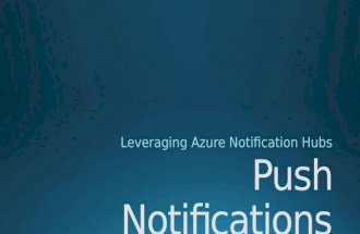 Leveraging Azure Notifications Hubs