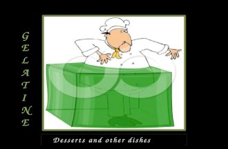 Hospitality- desserts - gelatine