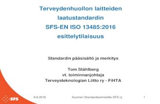 SFS-EN ISO 13485:2016 -standardin pääsisältö ja merkitys