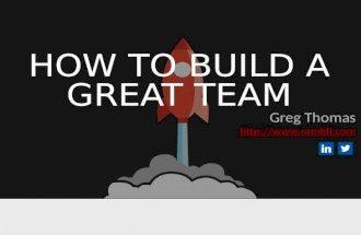 How to Build a Great Team