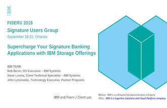 Supercharge Your Signature Banking Application with IBM Storage Offerings