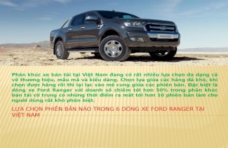 Lua chon phien ban nao trong 6 dong xe Ford Ranger tai Viet Nam