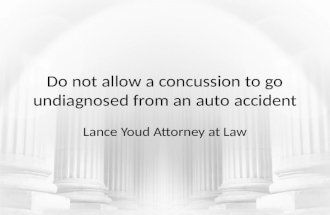 Do not allow a concussion to go undiagnosed