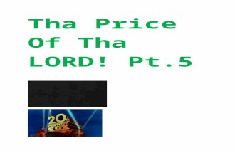 Tha price of tha lord.pt.5.html.doc