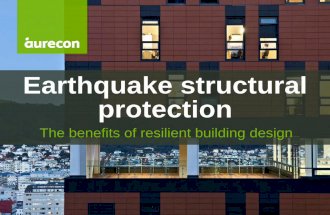 Earthquake structural protection: The benefits of resilient building design