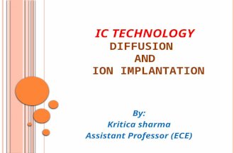 Ic technology- diffusion and ion implantation