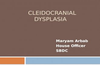 Cleidocranial dysplasia