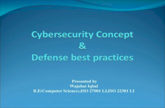Cybersecurity concepts & Defense best practises