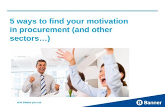 5 ways to find your motivation in procurement (and other sectors)