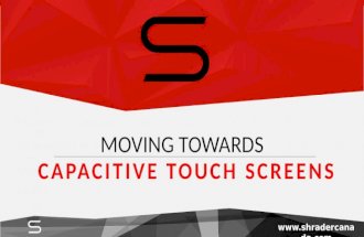 Capacitive Touch Screens - Shrader Canada