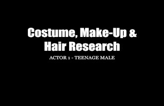 Actor 1 - Costume, Make-Up and Hair Research
