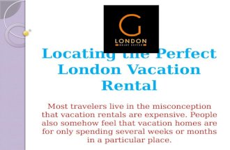 Locating the perfect london vaction rental