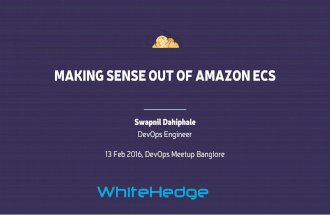 Making Sense out of Amazon ECS
