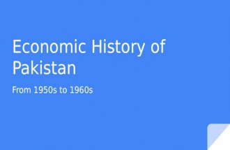 ECONOMIC HISTORY OF PAKISTAN 1950's