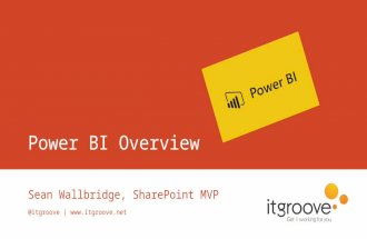 vOffice365 - May 2016 - Overview of Microsoft's Power BI -  Sean Wallbridge